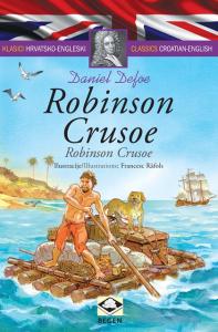 Klasici dvojezični: Robinson Crusoe / Robinson Crusoe, Daniel Defoe