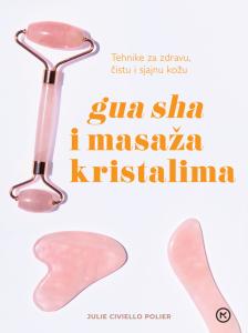 Gua sha i masaža kristalima, Julie Civiello Polier