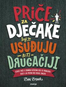 Priče za dječake koji se usuđuju biti drugačiji, Ben Brooks