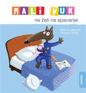 Mali Vuk ne želi na spavanje, Orianne Lallemand<br />