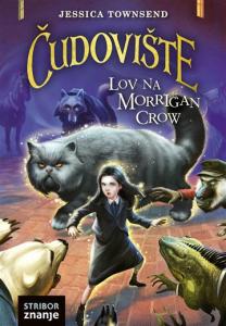 Čudovište, Lov na Morrigan Crow, Jessica Townsend