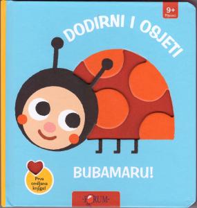 Dodirni i osjeti bubamaru!