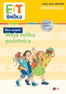 FiT - Moja velika početnica - predškola