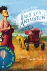 Kako živi Antuntun, Grigor Vitez