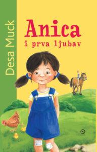 Anica i prva ljubav, Desa Muck