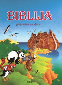 Biblija - prepričana za djecu