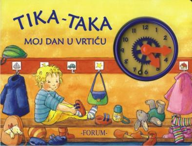 TIKA TAKA - moj dan u vrtiću