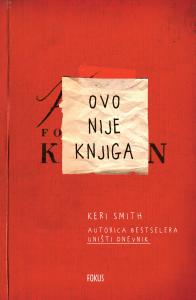 Ovo nije knjiga, Keri Smith