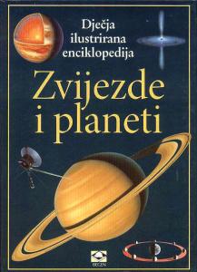 Dječje ilustrirane enciklopedije: Zvijezde i planeti