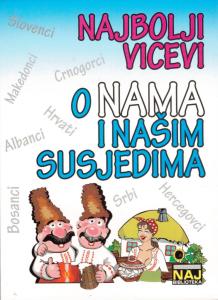 Vicevi: O nama i našim susjedima