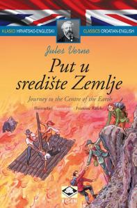 Klasici dvojezični: Put u središte zemlje / Journey to the Center of the Earth, Jules Verne