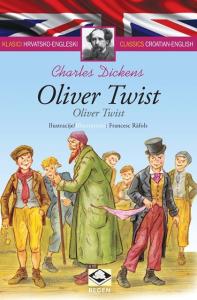 Klasici dvojezični: Oliver Twist / Oliver Twist, Charles Dickens